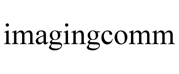 Trademark Logo IMAGINGCOMM