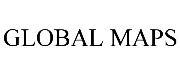 Trademark Logo GLOBAL MAPS