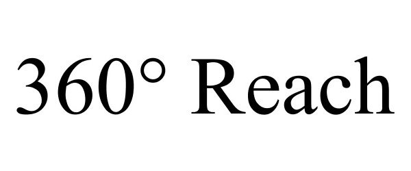 Trademark Logo 360° REACH