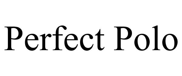 Trademark Logo PERFECT POLO