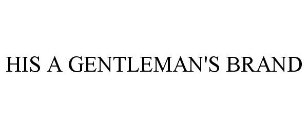  HIS A GENTLEMAN'S BRAND