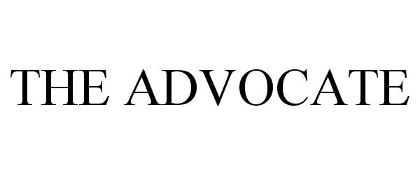 Trademark Logo THE ADVOCATE
