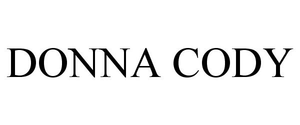 Trademark Logo DONNA CODY