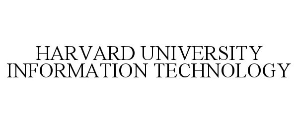  HARVARD UNIVERSITY INFORMATION TECHNOLOGY