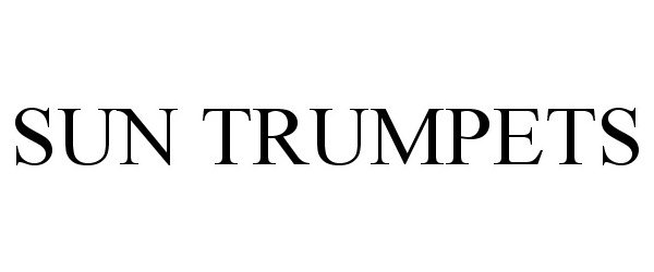 Trademark Logo SUN TRUMPETS