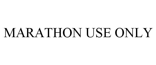  MARATHON USE ONLY