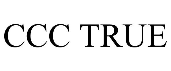 Trademark Logo CCC TRUE