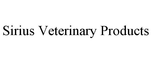 Trademark Logo SIRIUS VETERINARY PRODUCTS