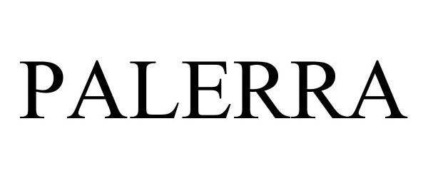 Trademark Logo PALERRA