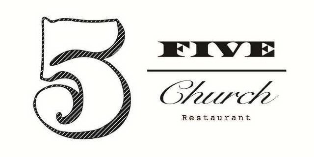  5 FIVE CHURCH RESTAURANT