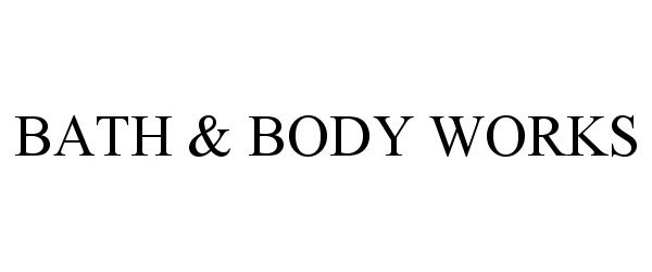  BATH &amp; BODY WORKS