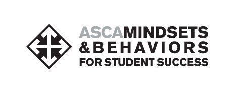  ASCA MINDSETS &amp; BEHAVIORS FOR STUDENT SUCCESS