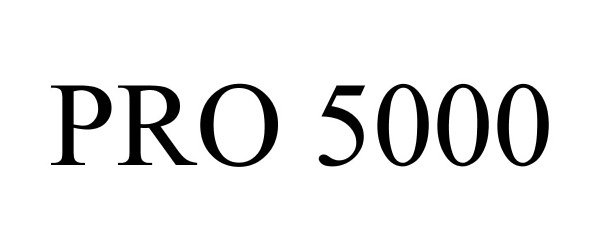 Trademark Logo PRO 5000