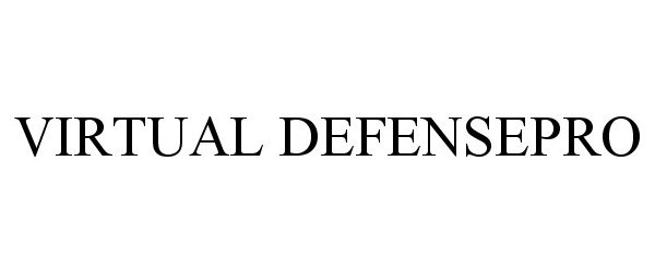 Trademark Logo VIRTUAL DEFENSEPRO