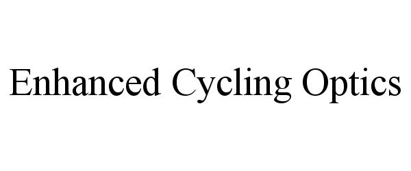  ENHANCED CYCLING OPTICS