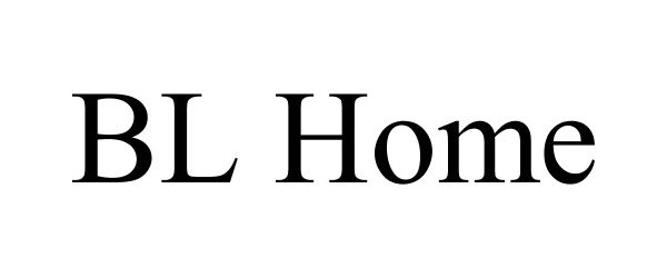 Trademark Logo BL HOME