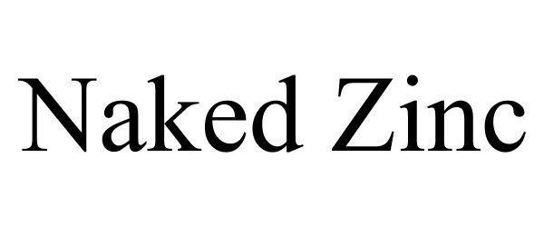  NAKED ZINC