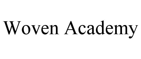  WOVEN ACADEMY