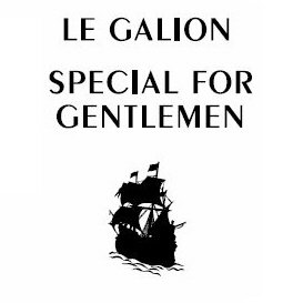  LE GALION SPECIAL FOR GENTLEMEN