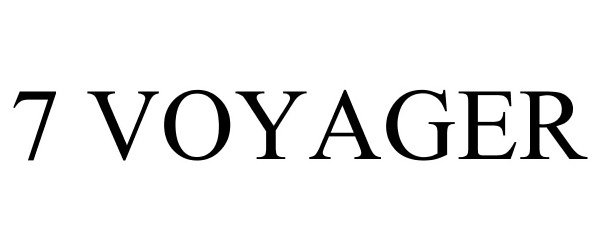 Trademark Logo 7 VOYAGER