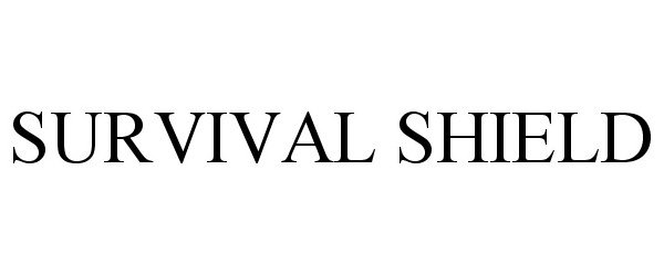 Trademark Logo SURVIVAL SHIELD