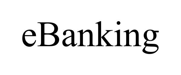 Trademark Logo EBANKING