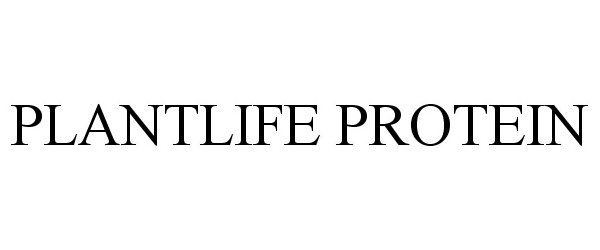 Trademark Logo PLANTLIFE PROTEIN