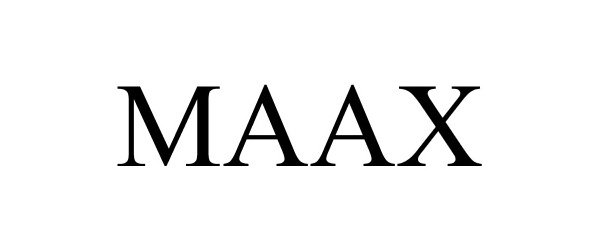Trademark Logo MAAX