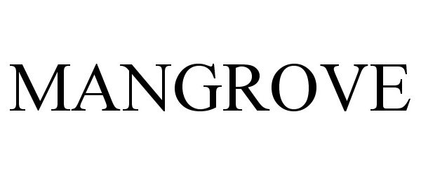 Trademark Logo MANGROVE