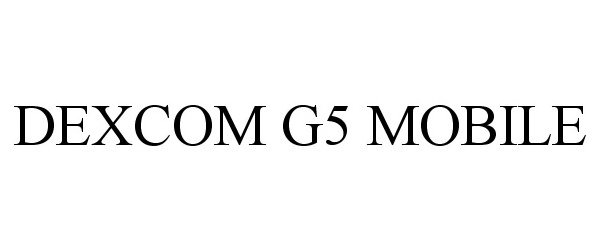  DEXCOM G5 MOBILE