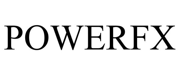 Trademark Logo POWERFX