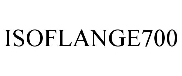 Trademark Logo ISOFLANGE700