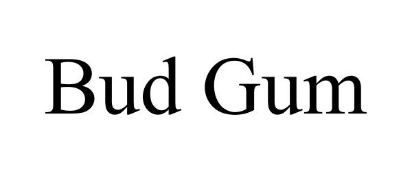 Trademark Logo BUD GUM
