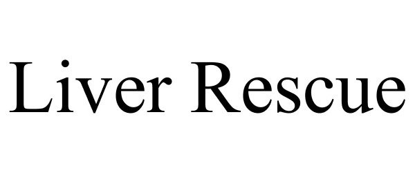 Trademark Logo LIVER RESCUE