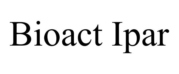 Trademark Logo BIOACT IPAR