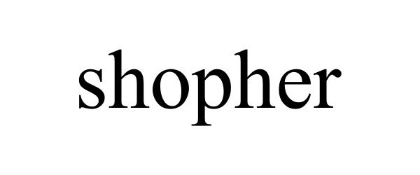 Trademark Logo SHOPHER