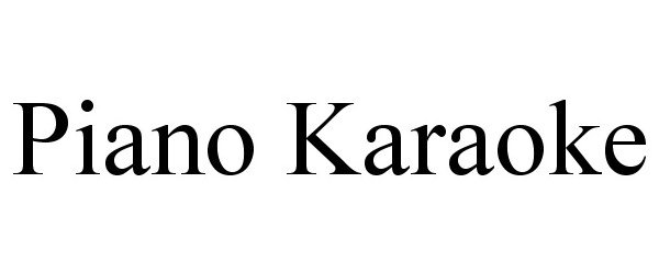 Trademark Logo PIANO KARAOKE