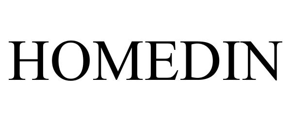 Trademark Logo HOMEDIN