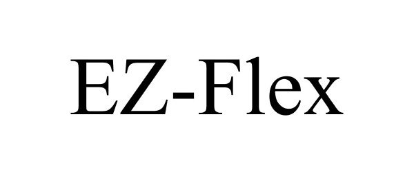 Trademark Logo EZ-FLEX