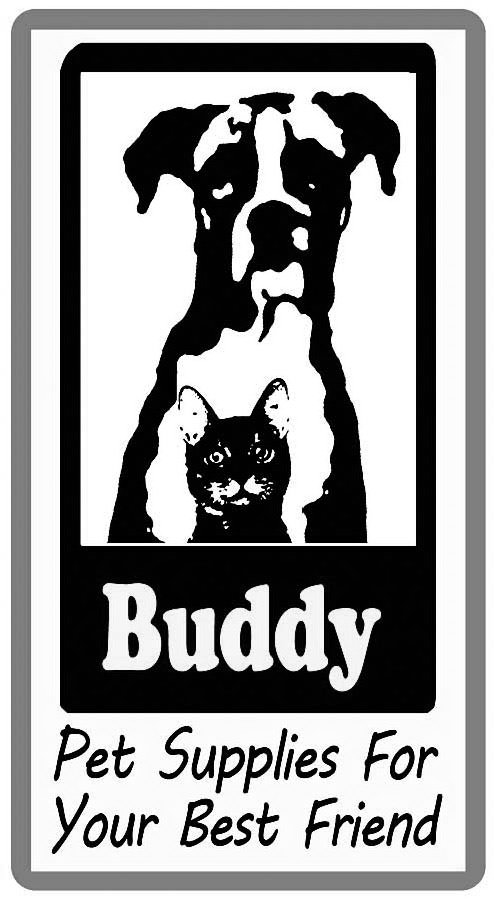 Trademark Logo BUDDY PET SUPPLIES FOR YOUR BEST FRIEND