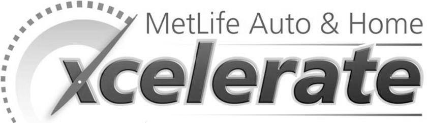  METLIFE AUTO &amp; HOME XCELERATE