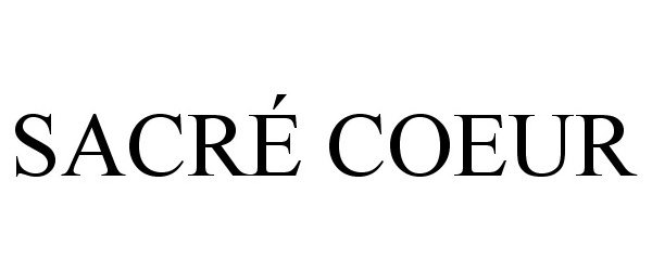 Trademark Logo SACRÃ COEUR