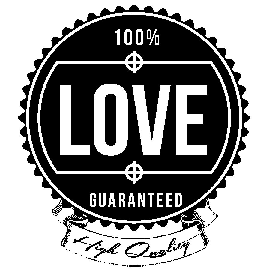 Trademark Logo 100% LOVE GUARANTEED HIGH QUALITY