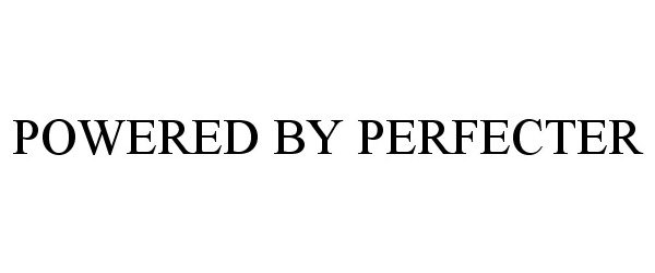  POWERED BY PERFECTER