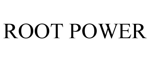  ROOT POWER