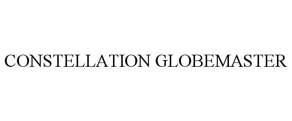 Trademark Logo CONSTELLATION GLOBEMASTER