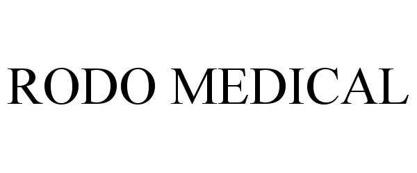 Trademark Logo RODO MEDICAL