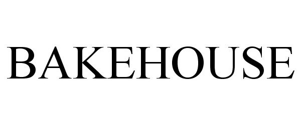 Trademark Logo BAKEHOUSE