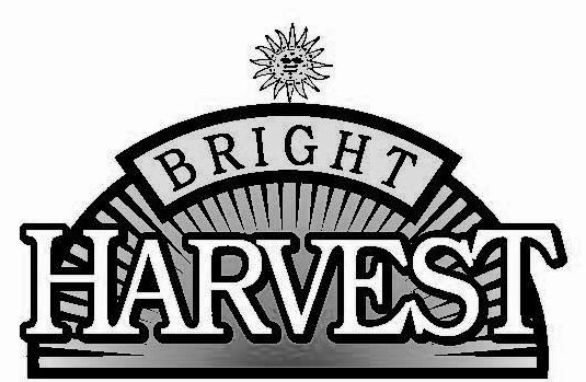 Trademark Logo BRIGHT HARVEST