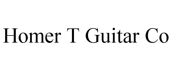 Trademark Logo HOMER T GUITAR CO